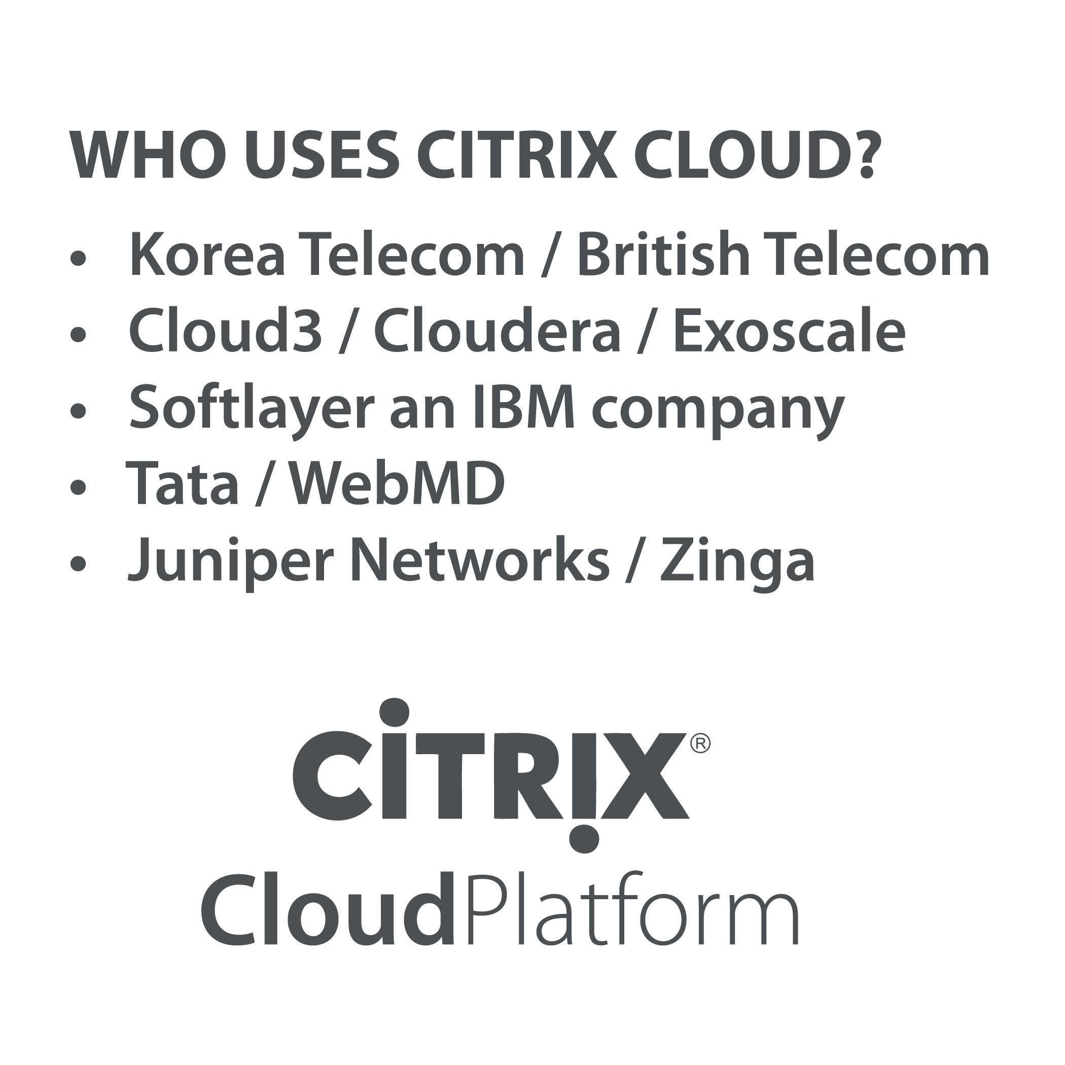 Who uses citrix cloud